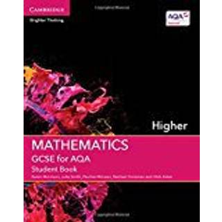 GCSE Mathematics for AQA Higher Student Book