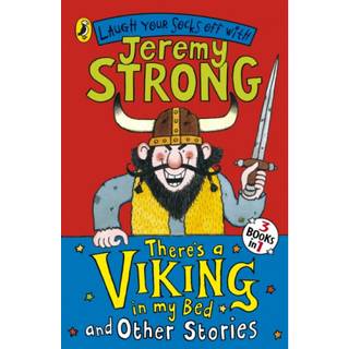 There's a Viking in My Bed and Other Stories
