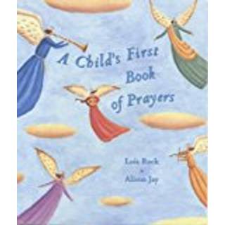 A Child's First Book of Prayers