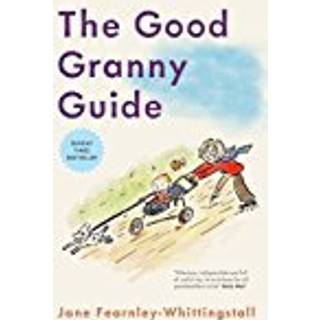 The Good Granny Guide