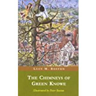 The Chimneys of Green Knowe