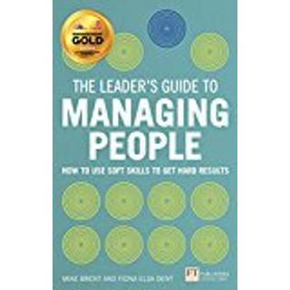 Leader's Guide to Managing People, The