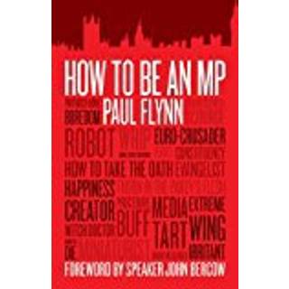 How to be an MP