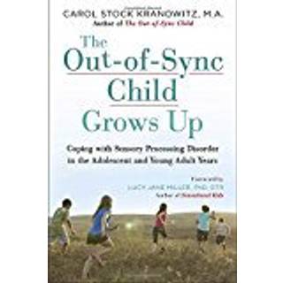 The Out-of-Sync Child Grows Up