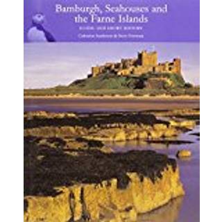 Bamburgh, Seahouses and the Farne Islands