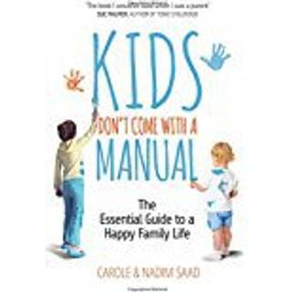 Kids Don't Come with a Manual