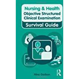 Objective Structured Clinical Examination