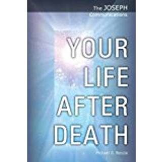 Your Life After Death