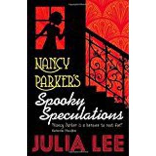Nancy Parker's Spooky Speculations