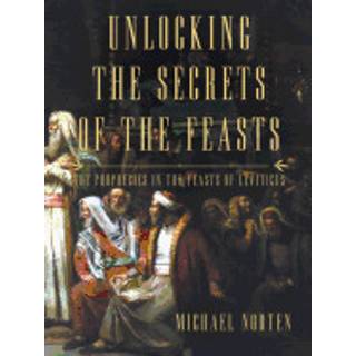 Unlocking the Secrets of the Feasts