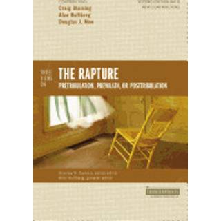 Three Views on the Rapture