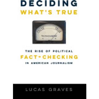 Deciding What’s True