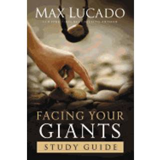Facing Your Giants Study Guide