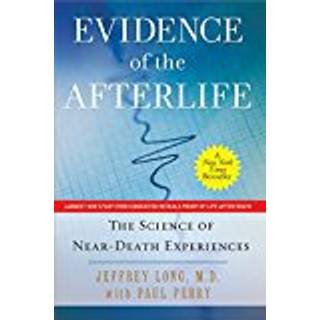 Evidence of the Afterlife