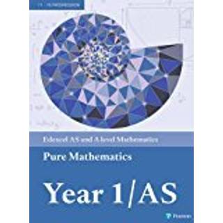 Pearson Edexcel AS and A level Mathematics Pure Mathematics Year 1/AS Textbook + e-book (0, 2017) | Jack Barraclough,Keith Pledger,Alistair Macpherson,Bronwen Moran,Ian Bettison,Robert Ward-Penny,Geoff Staley,Su Nicholson,Greg Attwood,Harry Smith