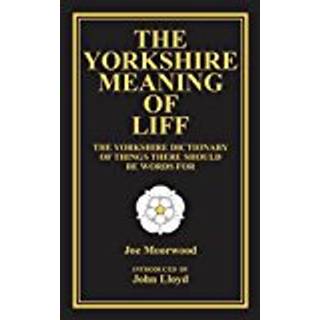 The Yorkshire Meaning of Liff