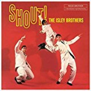 Isley Brothers - Shout!