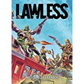 Lawless Book One: Welcome to Badrock