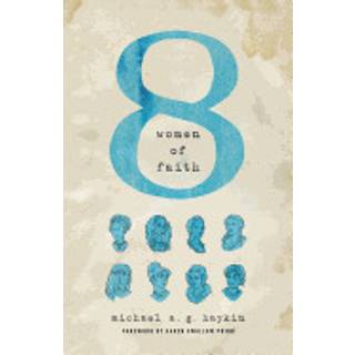Eight Women of Faith
