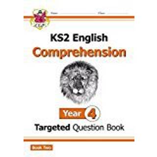 KS2 English Year 4 Reading Comprehension Targeted Question Book - Book 2 (with Answers)