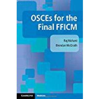 OSCEs for the Final FFICM