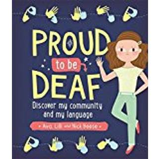 Proud to be Deaf