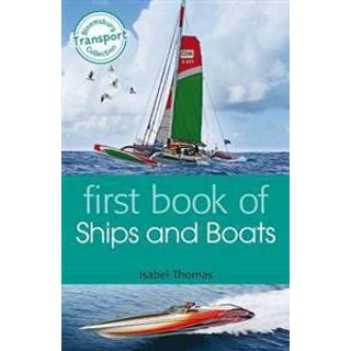 First Book of Ships and Boats