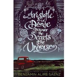 Aristotle and Dante Discover the Secrets of the Universe
