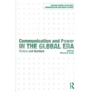 Communication and Power in the Global Era