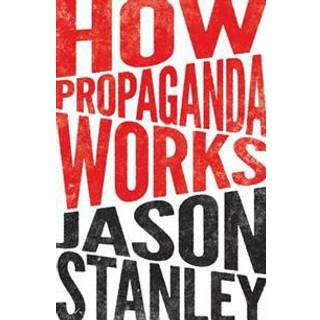 How Propaganda Works