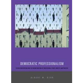 Democratic Professionalism