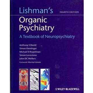 Lishman's Organic Psychiatry
