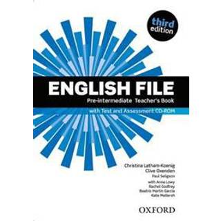 English File third edition: Pre-intermediate: Teacher's Book with Test and Assessment CD-ROM
