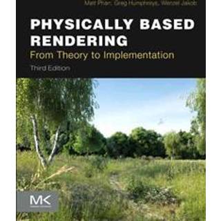 Physically Based Rendering