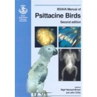 BSAVA Manual of Psittacine Birds