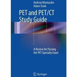PET and PET/CT Study Guide