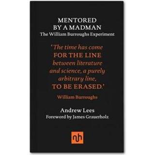 Mentored by a Madman