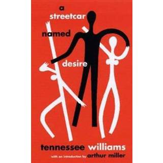A Streetcar Named Desire