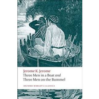 Three Men in a Boat and Three Men on the Bummel