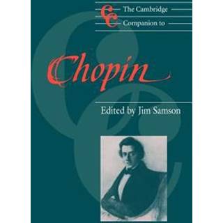 The Cambridge Companion to Chopin