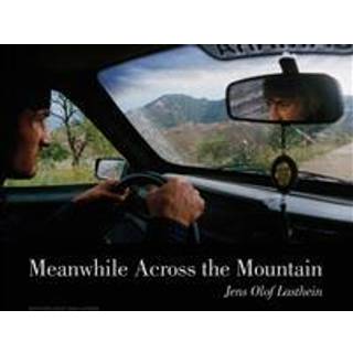 Meanwhile Across the Mountain