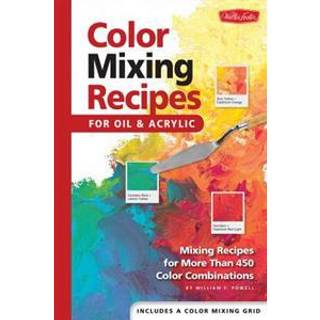 Color Mixing Recipes for Oil & Acrylic