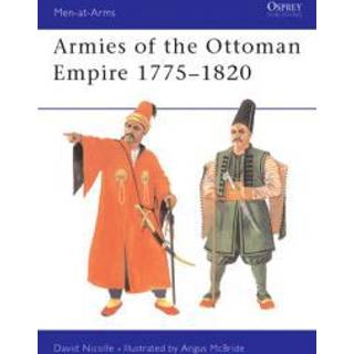 Armies of the Ottoman Empire 1775–1820