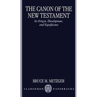 The Canon of the New Testament