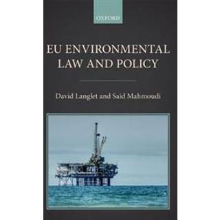 EU Environmental Law and Policy