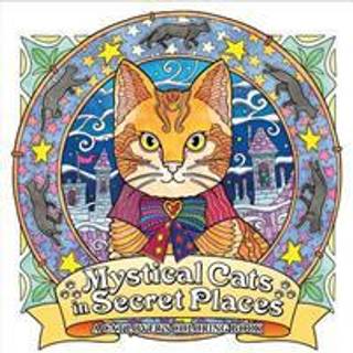 Mystical Cats in Secret Places: A Cat Lover's Coloring Book