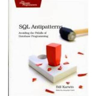 SQL Antipatterns