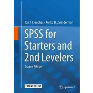 SPSS for Starters and 2nd Levelers