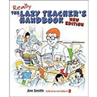 The Lazy Teacher's Handbook