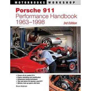 Porsche 911 Performance Handbook, 1963-1998
